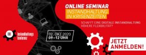 Instandhaltung in Krisenzeiten - Online Seminar, Instandhaltungskonferenz, FACTORY & MFA