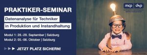Praktiker-Seminar Datenanalyse für Techniker in Produktion und Instandhaltung