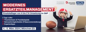 Modernes Ersatzteilmanagement & Umsetzung in SAP MM kompakt an 3 Tagen | online