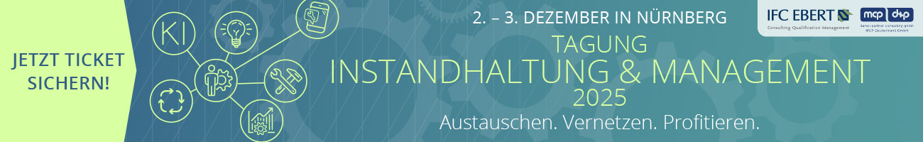 Tagung Instandhaltung & Management am 2./3. Dezember in Nürnberg