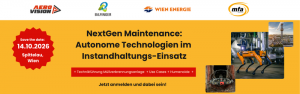 NextGen Maintenance: Autonome Technologien im Instandhaltungseinsatz