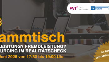 MFA Stammtisch im Rahmen der INSTANDHALTUNGSTAGE 2026 am 16.06.2026 in Salzburg